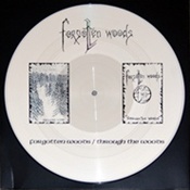 FORGOTTEN WOODS : Forgotten Woods / Through the Woods