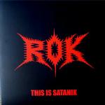ROK : This is Satanik