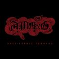 A.M.S.G.: Anti-Cosmic Tyranny