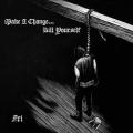 MAKE A CHANGE...KILL YOURSELF: Fri