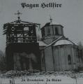PAGAN HELLFIRE: In Desolation, In Ruins