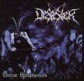 DESASTER: Divine Blasphemies