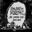 CHURCH BIZARRE: Sic Luceat Lux