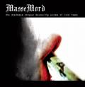 MASSEMORD (POL): The Madness Tongue Devouring Juices of Livid Hope