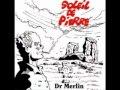 DOCTEUR MERLIN: Soleil De Pierre