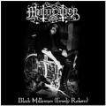 M&Uuml;TIILATION: Black Millenium (Grimly Reborn)