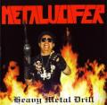 METALUCIFER: Heavy Metal Drill