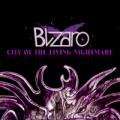 BLIZARO: City of the Living Nightmare