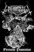 DEMONIC SLAUGHTER: Demonic Possesion
