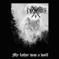 CARCHAROTH: My Father was a Wolf