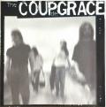 COUP DE GRACE: The Coup de Grace