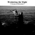 DROWNING THE LIGHT: Oceans of Eternity
