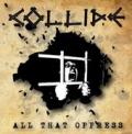 COLLIDE: All That Oppress