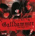 GALLHAMMER: Dawn of...