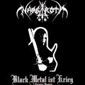 NARGAROTH: Black Metal ist Krieg (A Dedication Monument)