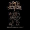 IMPALED NAZARENE: Suomi Finland Perkele