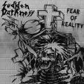 SUDDEN DARKNESS: Fear of Reality