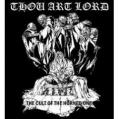 THOU ART LORD: The Cult of the Horned One