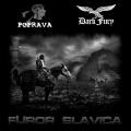 DARK FURY / POPRAVA: Furor Slavica