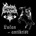MANIAC BUTCHER: Lucan-antikrist