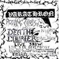 VARATHRON: Live at the Swamp 1990