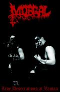 MORGAL: Live Desecrations At Vantaa