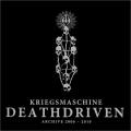 KRIEGSMASCHINE: Deathdriven: Archive 2006-2010