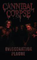 CANNIBAL CORPSE: Evisceration Plague