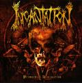 INCANTATION: Primordial Domination