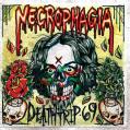 NECROPHAGIA: Deathtrip 69